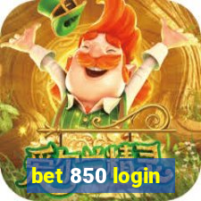 bet 850 login